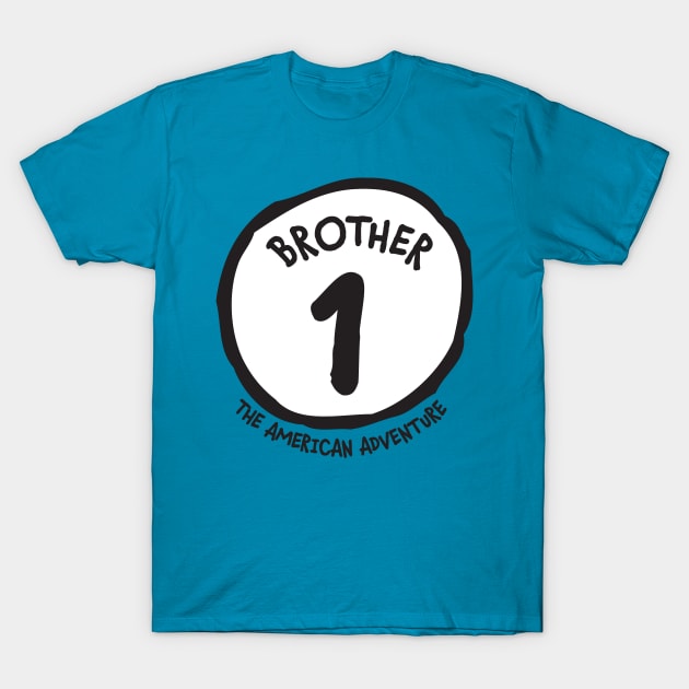 Brother 1 - American Adventure T-Shirt by GoAwayGreen